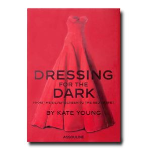 Dressing for the Dark